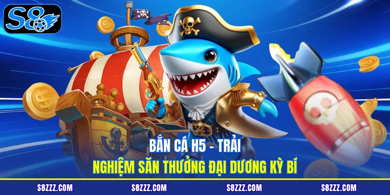 Bắn cá H5